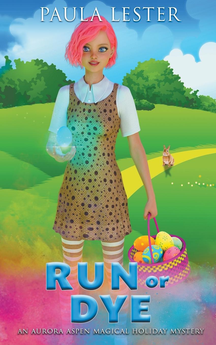 Boek Run or Dye Paula Lester