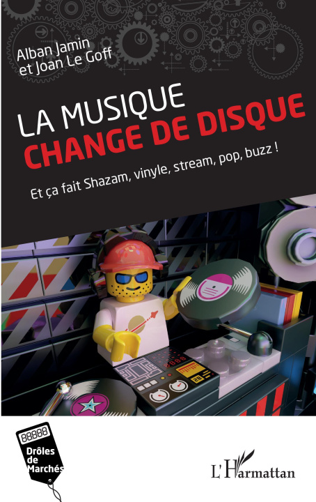 Kniha La musique change de disque Le Goff
