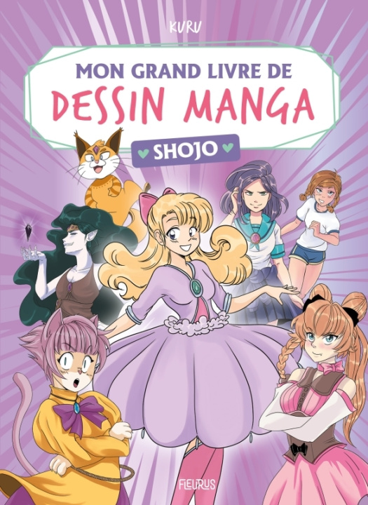 Książka Mon grand livre de dessin manga - Shojo Kuru