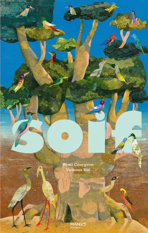 Knjiga Soif Rémi Courgeon