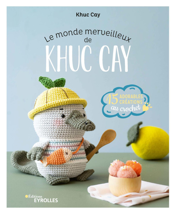 Könyv Le monde merveilleux de Khuc Cay Scaramal