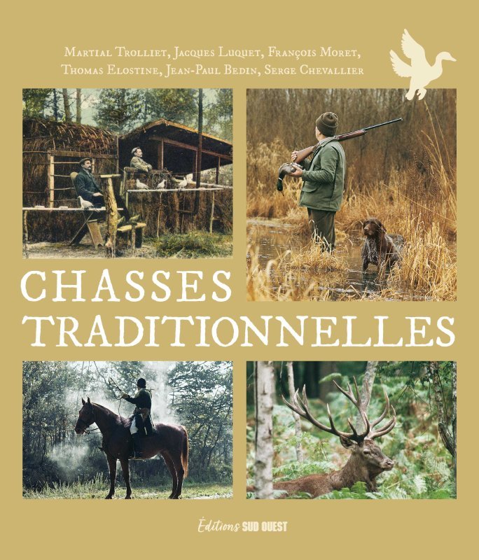 Книга Chasses traditionnelles des pays de France 