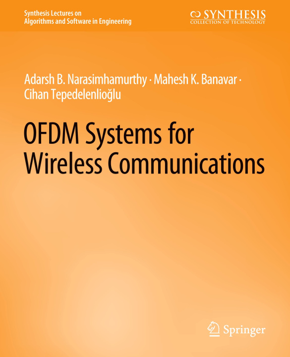 Book OFDM Systems for Wireless Communications Cihan Tepedelenliouglu