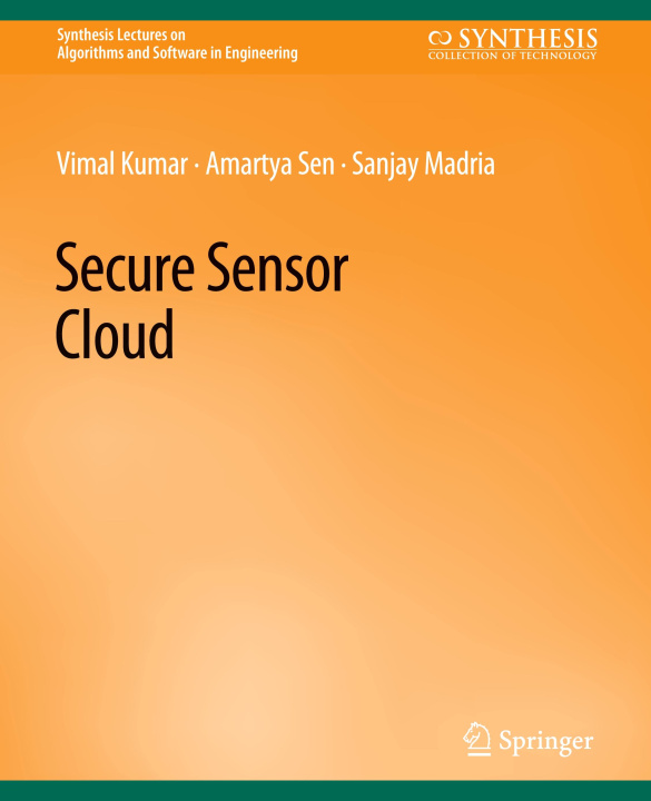 Knjiga Secure Sensor Cloud Sanjay Madria