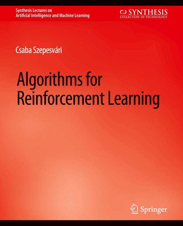 Könyv Algorithms for Reinforcement Learning Szepesvári