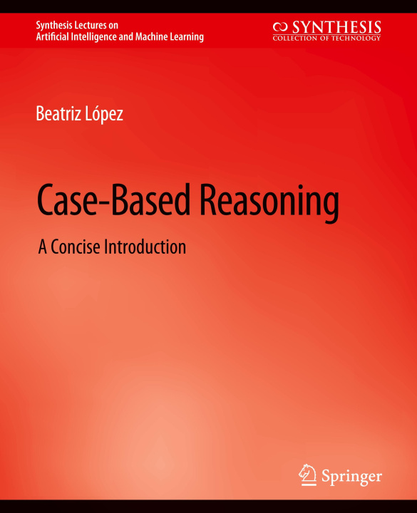 Knjiga Case-Based Reasoning López