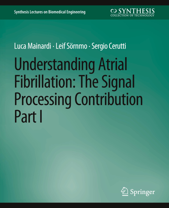 Buch Understanding Atrial Fibrillation Luca Mainardi