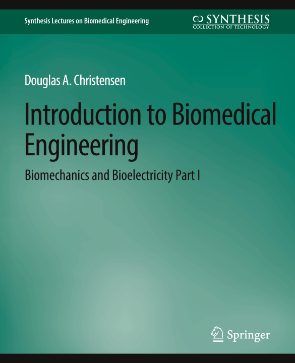 Kniha Introduction to Biomedical Engineering 