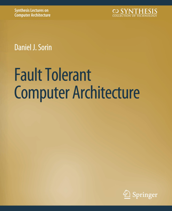 Knjiga Fault Tolerant Computer Architecture Sorin