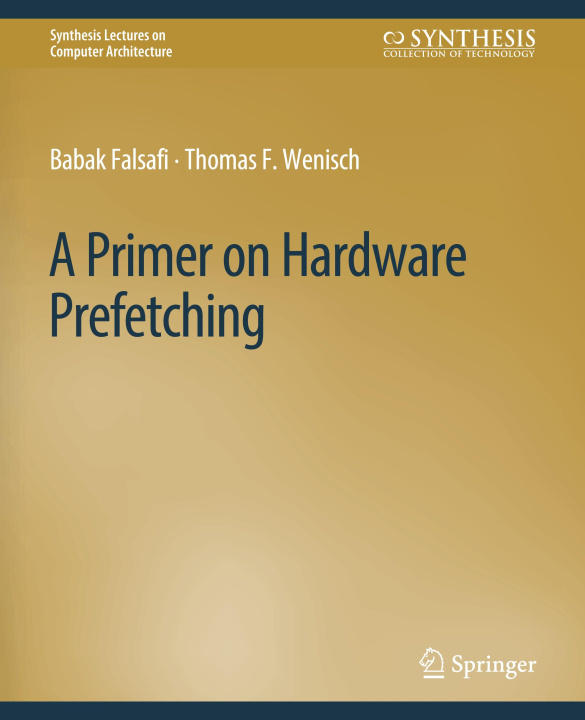Boek Primer on Hardware Prefetching Babak Falsafi