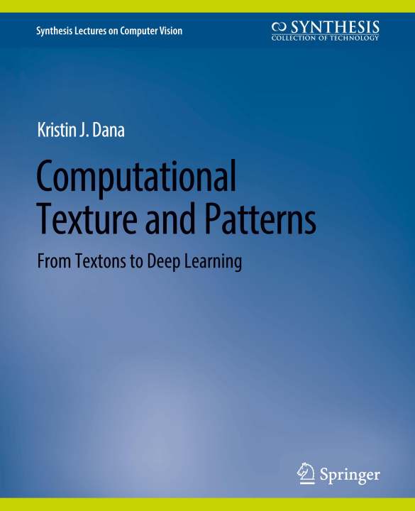 Knjiga Computational Texture and Patterns Dana