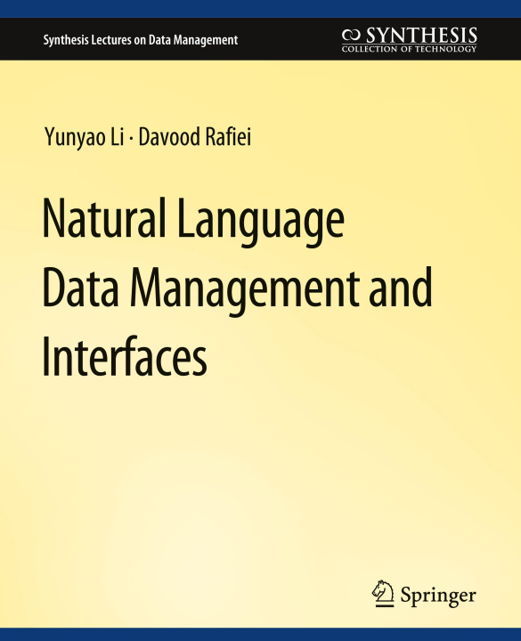Buch Natural Language Data Management and Interfaces Yunyao Li