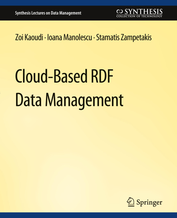 Boek Cloud-Based RDF Data Management Stamatis Zampetakis