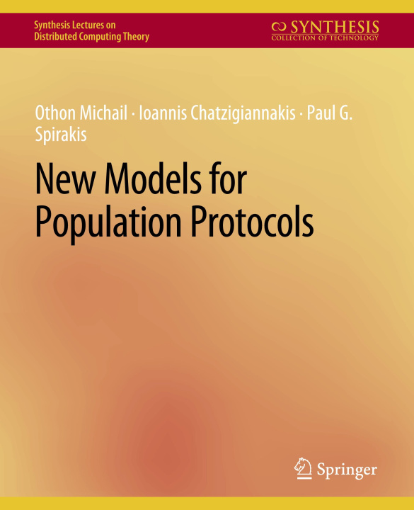Knjiga New Models for Population Protocols Paul G. Spirakis