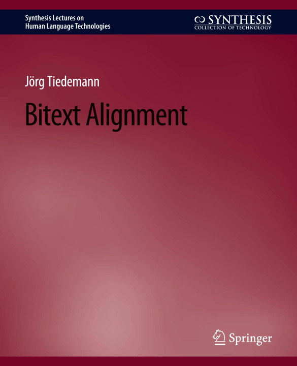 Knjiga Bitext Alignment Tiedemann