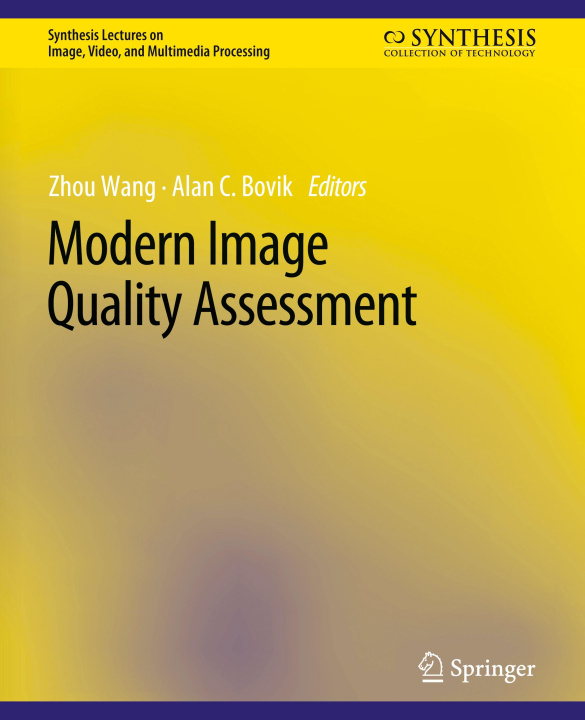 Libro Modern Image Quality Assessment Zhou Wang