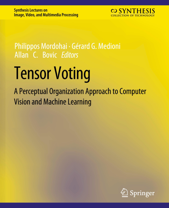 Knjiga Tensor Voting Philippos Mordohai