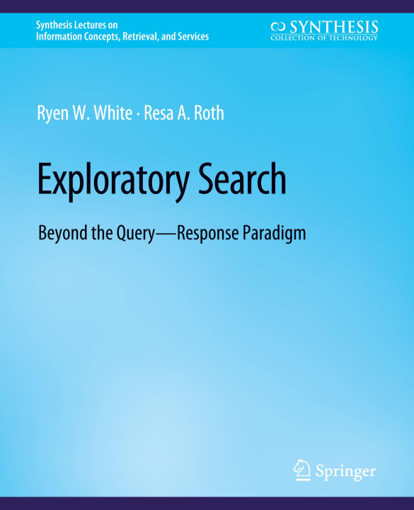 Knjiga Exploratory Search Ryen White