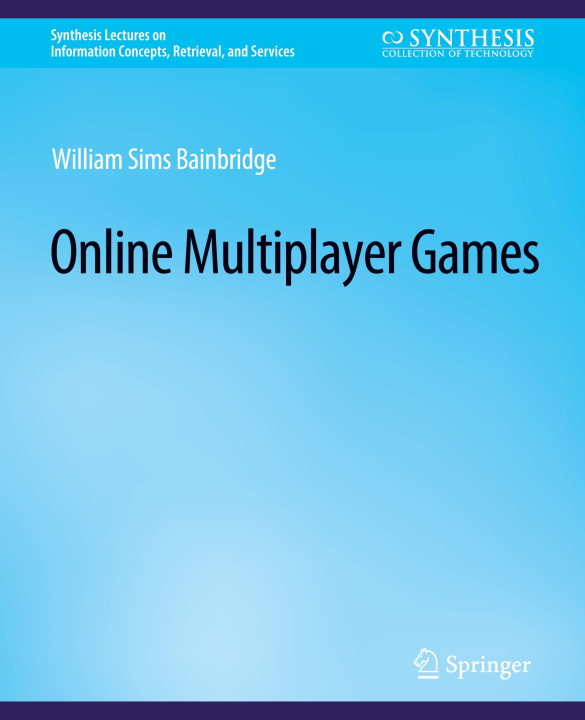 Knjiga Online Multiplayer Games Bainbridge