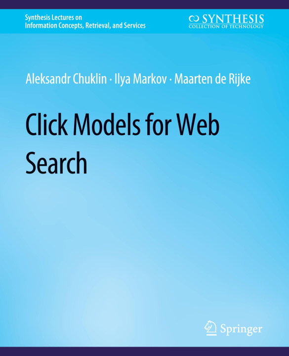 Knjiga Click Models forWeb Search Maarten De Rijke