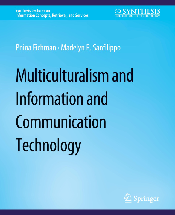 Buch Multiculturalism and Information and Communication Technology Pnina Fichman