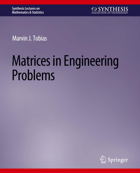 Knjiga Matrices in Engineering Problems Marvin Tobias