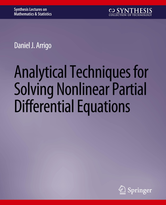 Könyv Analytical Techniques for Solving Nonlinear Partial Differential Equations 