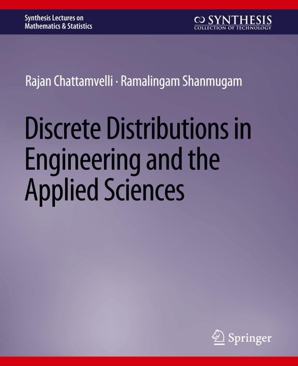 Książka Discrete Distributions in Engineering and the Applied Sciences Rajan Chattamvelli