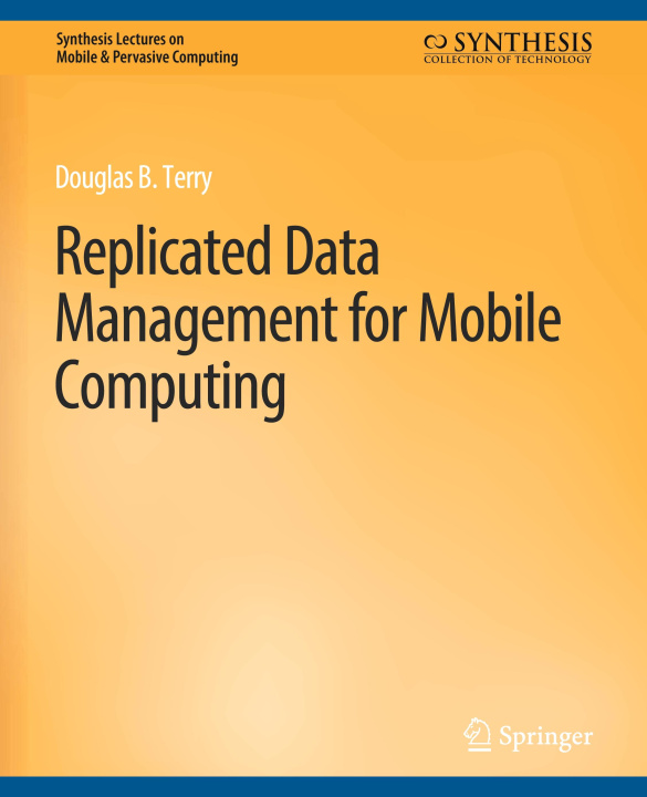 Book Replicated Data Management for Mobile Computing Douglas