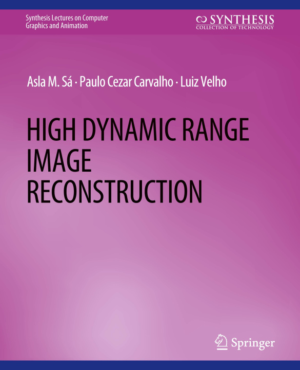 Libro High Dynamic Range Image Reconstruction Luiz Velho
