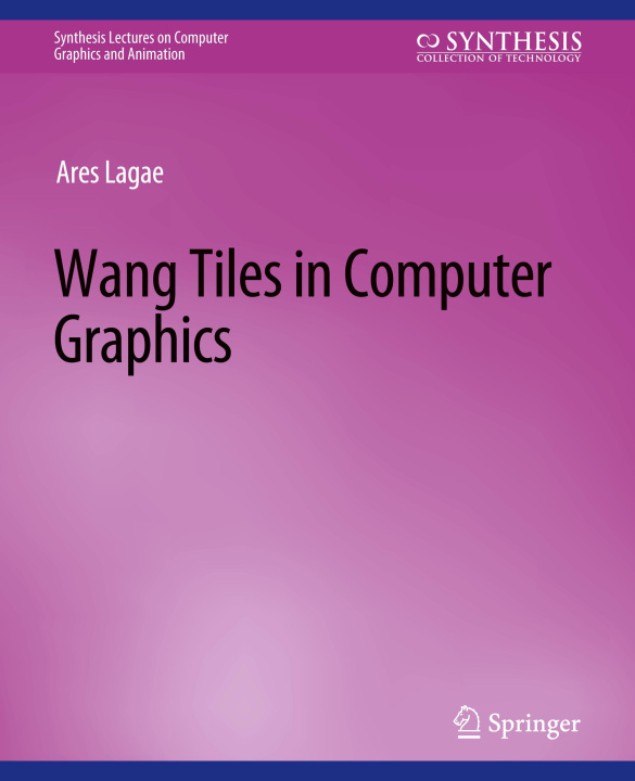 Knjiga Wang Tiles in Computer Graphics Ares Lagae