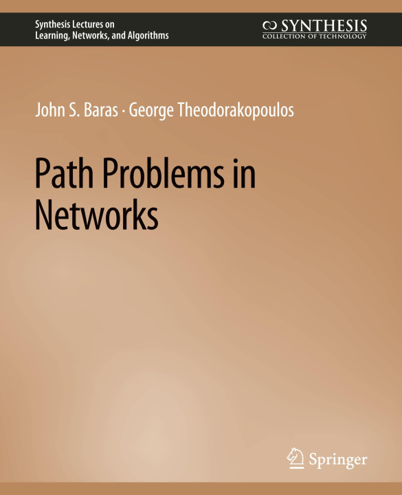 Knjiga Path Problems in Networks John Baras