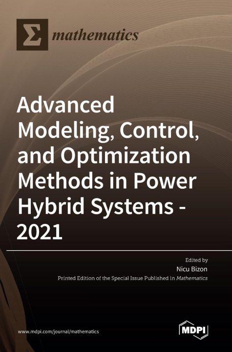 Livro Advanced Modeling, Control, and Optimization Methods in Power Hybrid Systems - 2021 Nicu Bizon