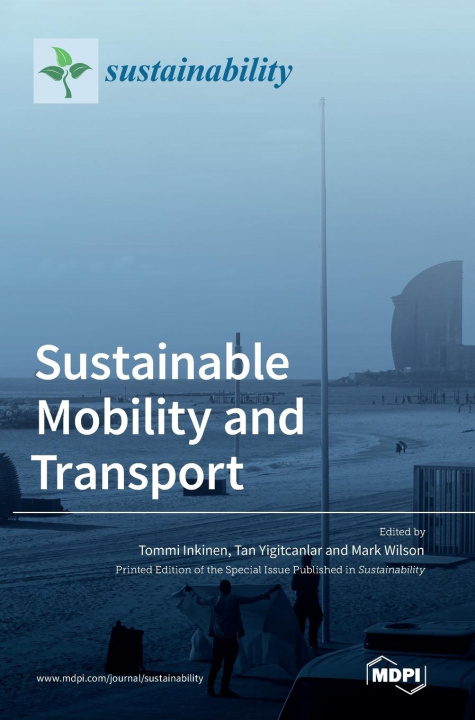 Könyv Sustainable Mobility and Transport 
