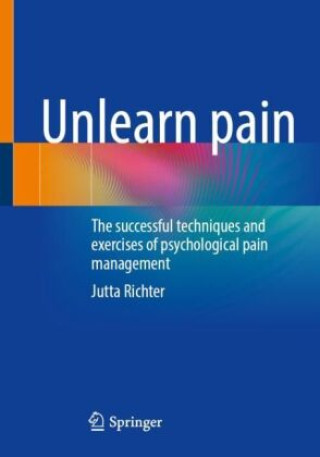 Книга Unlearn pain Jutta Richter