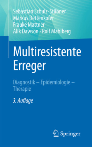 Knjiga Multiresistente Erreger Sebastian Schulz-Stübner