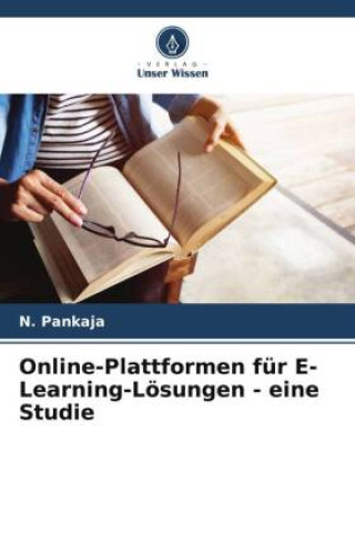 Knjiga Online-Plattformen für E-Learning-Lösungen - eine Studie N. Pankaja