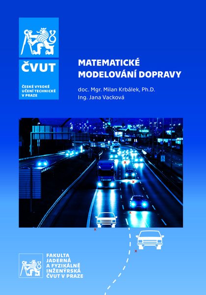 Könyv Matematické modelování dopravy Milan Krbálek;