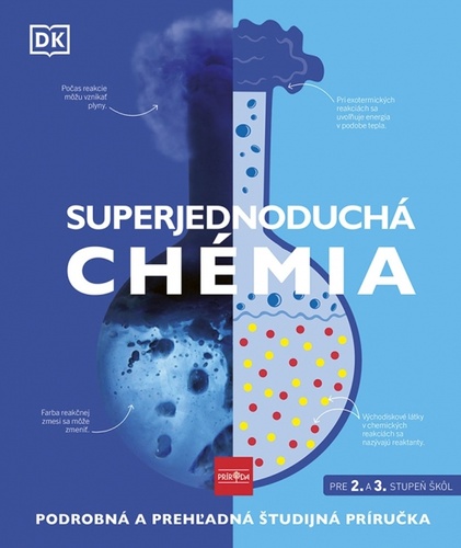 Kniha Superjednoduchá chémia autorov Kolektív