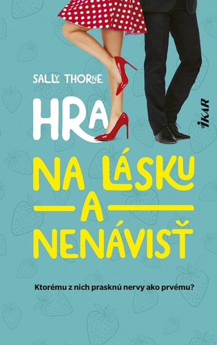 Könyv Hra na lásku a nenávisť Sally Thornová