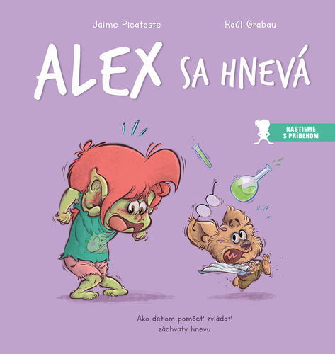 Kniha Alex sa hnevá Raúl Grabau Jaime
