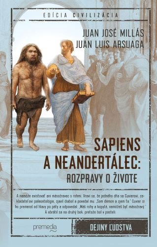 Book Sapiens a neandertálec: rozpravy o živote Juan José Millás