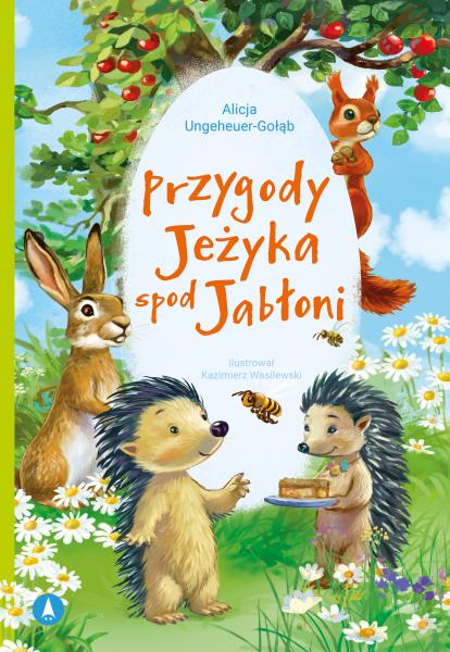 Knjiga Przygody Jeżyka spod Jabłoni Alicja Ungeheuer-Gołąb