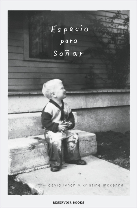 Book Espacio para soñar DAVID LYNCH
