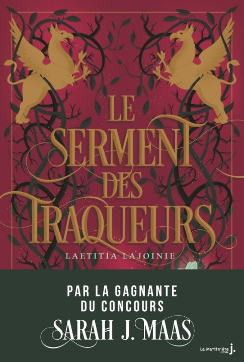 Kniha Le Serment des traqueurs. gagnante concours Sarah J Maas 2020 Laetitia Lajoinie