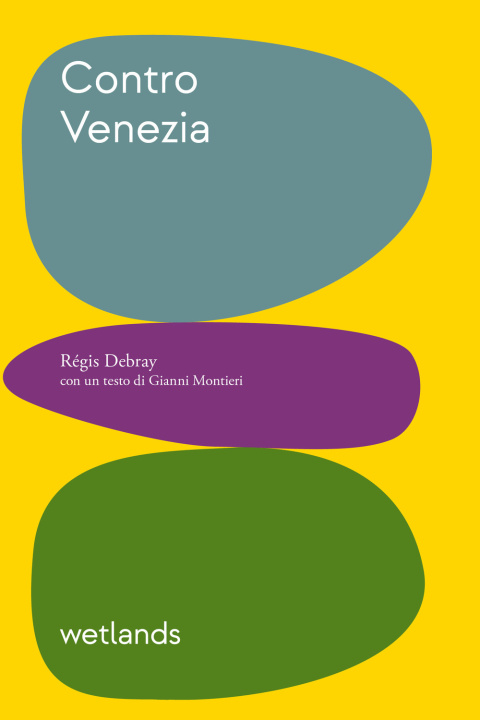 Boek Contro Venezia Régis Debray