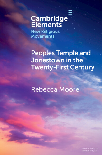Книга Peoples Temple and Jonestown in the Twenty-First Century Rebecca Moore
