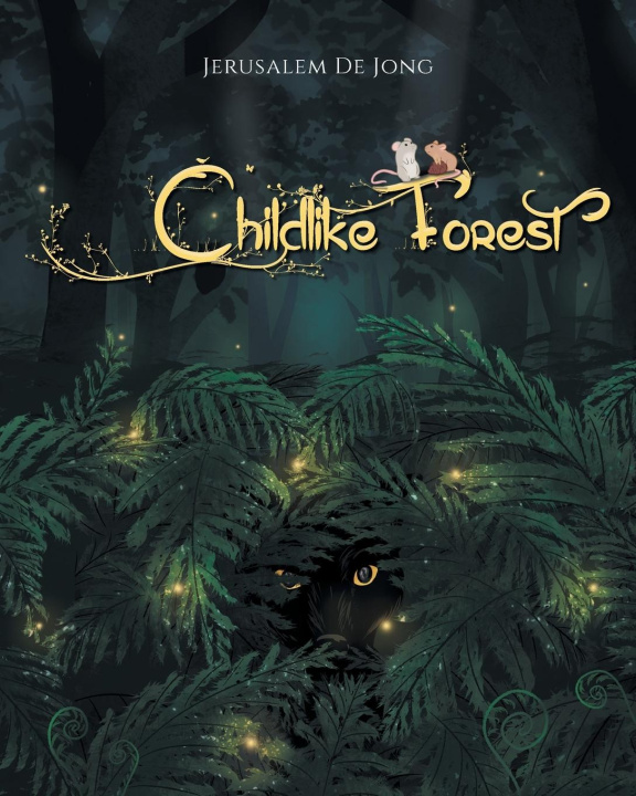 Knjiga Childlike Forest Jerusalem De Jong
