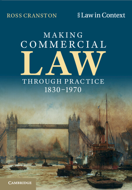 Knjiga Making Commercial Law Through Practice 1830-1970 Ross Cranston