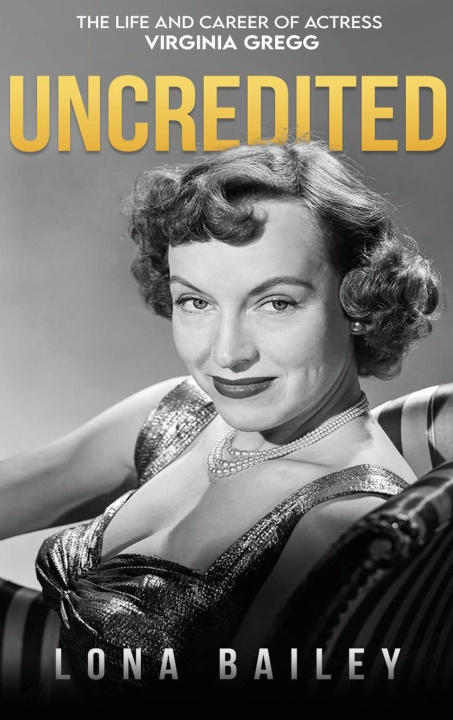 Knjiga Uncredited (hardback) Lona Bailey